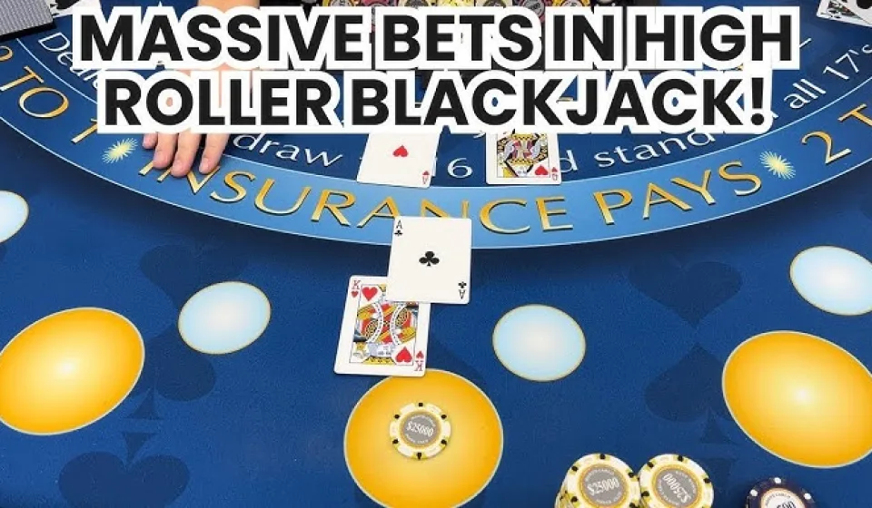 High roller blackjack